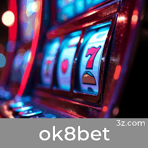 ok8bet: Bônus e Promoções Incríveis Esperam por Você
